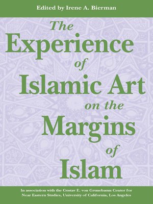 cover image of Experience of Islamic Art on the Margin of Islam